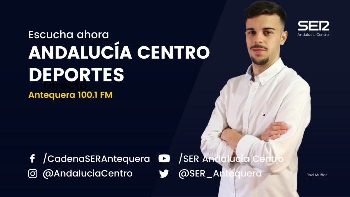 Andalucía Centro Deportes (Antequera) - Jueves 23 de mayo de 2024